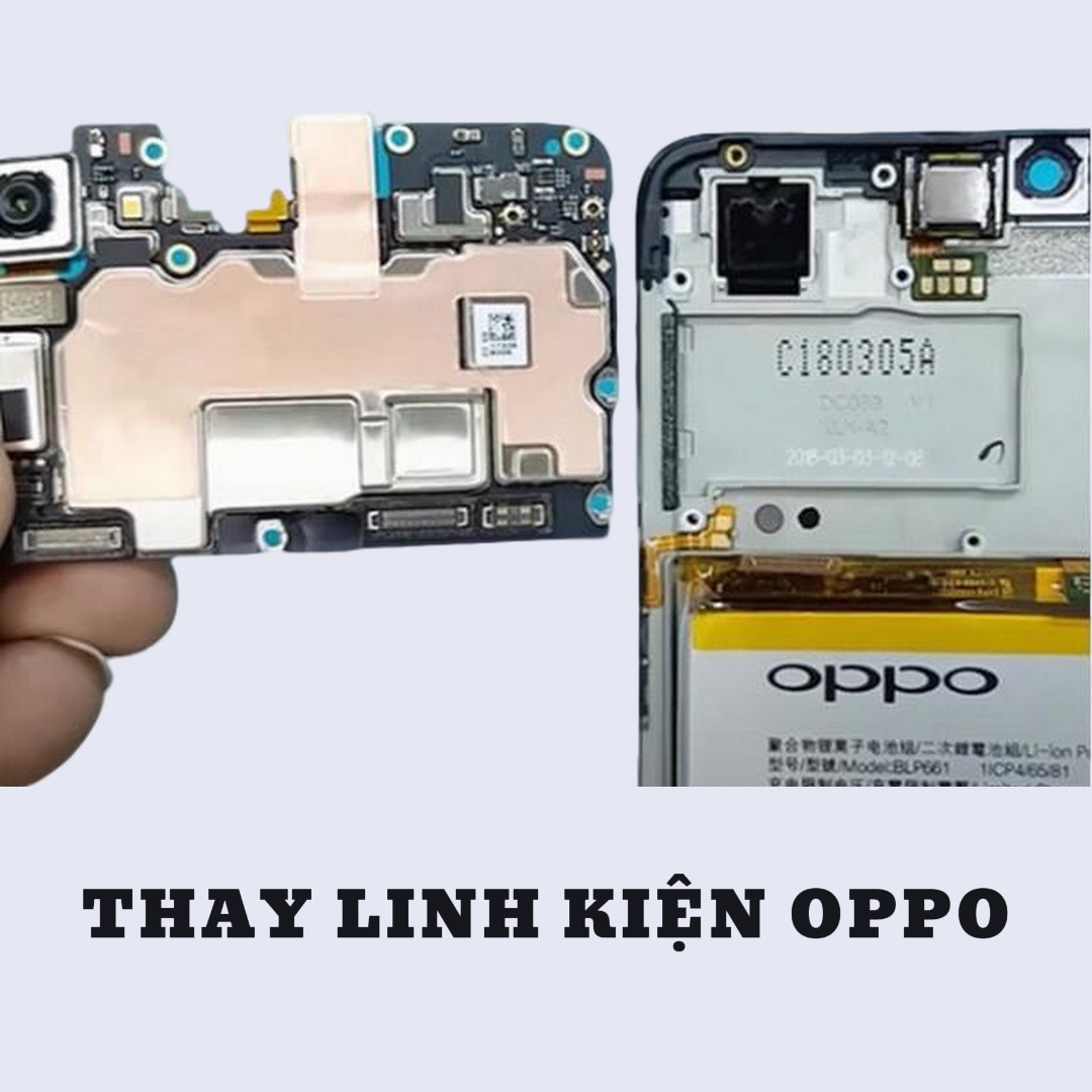 BẢNG GIÁ THAY LINH KIỆN OPPO